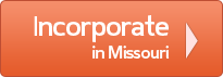 Incorporate in Missouri