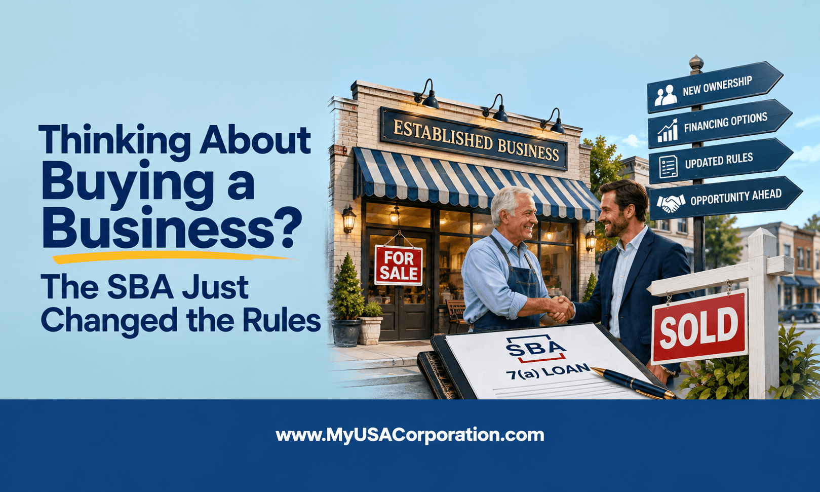 Thinking About Buying A Business, The SBA Changed the Rules